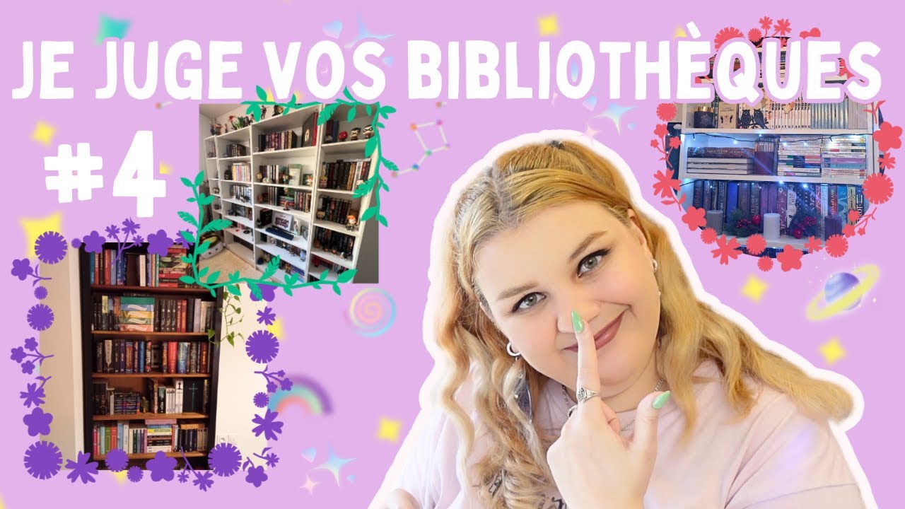 JE JUGE VOS BIBLIOTHÈQUES #4 📖 💕