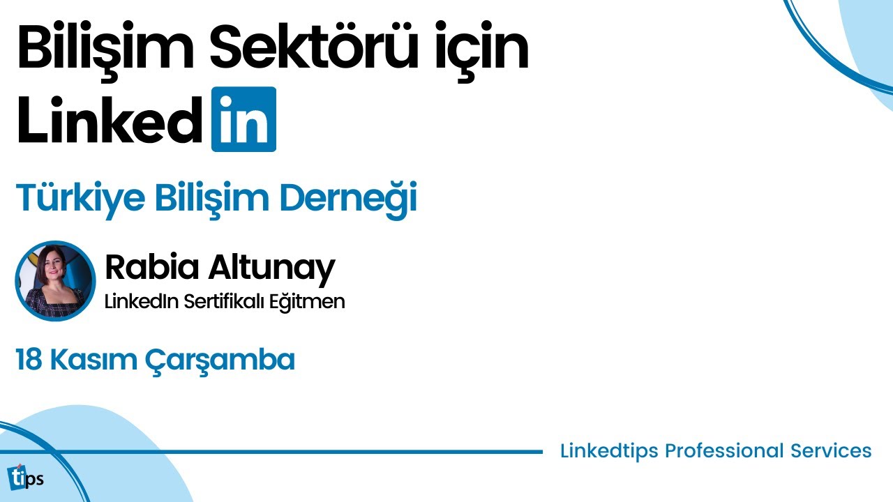 Bilişim Sektörü için LinkedIn | Türkiye Bilişim Derneği | Linkedtips