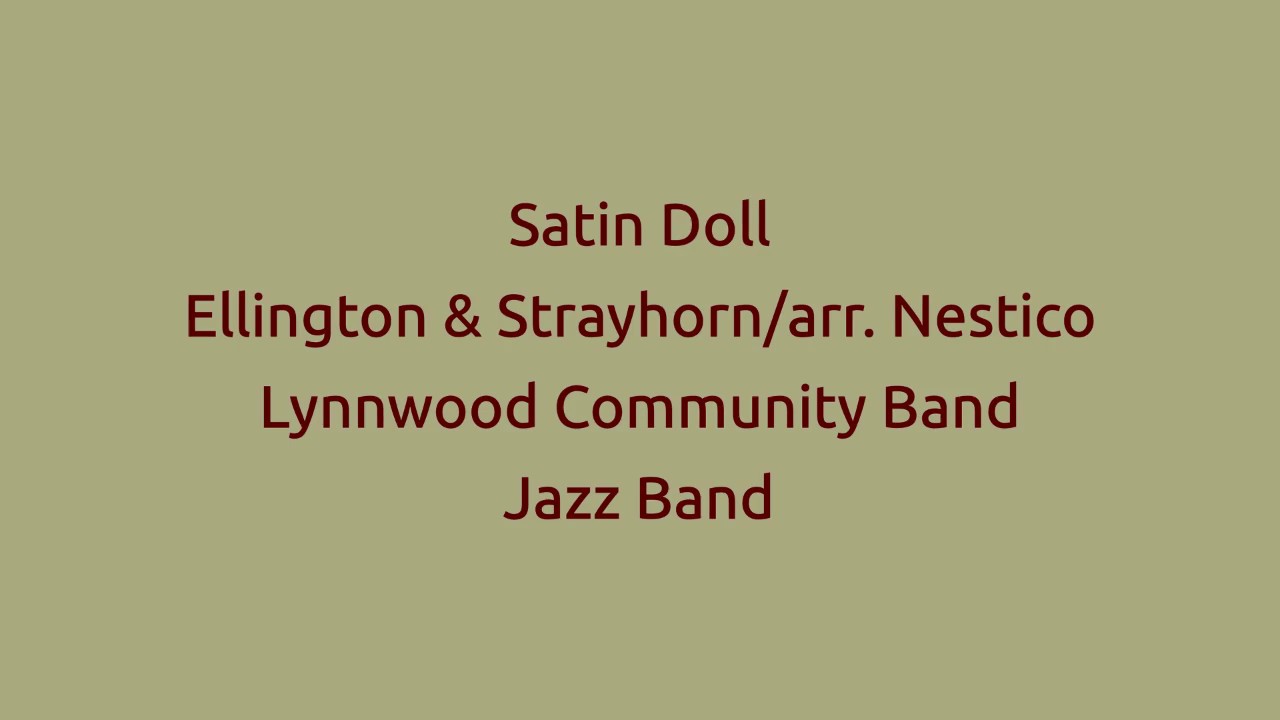 Satin Doll arr. Sammy Nestico