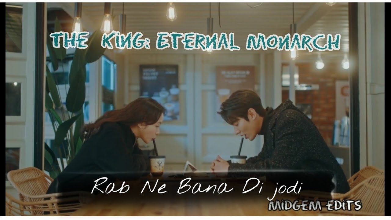 Tujh mein Rab dikhta h| Lee min ho ❤ Kim go eun| The King korean mix