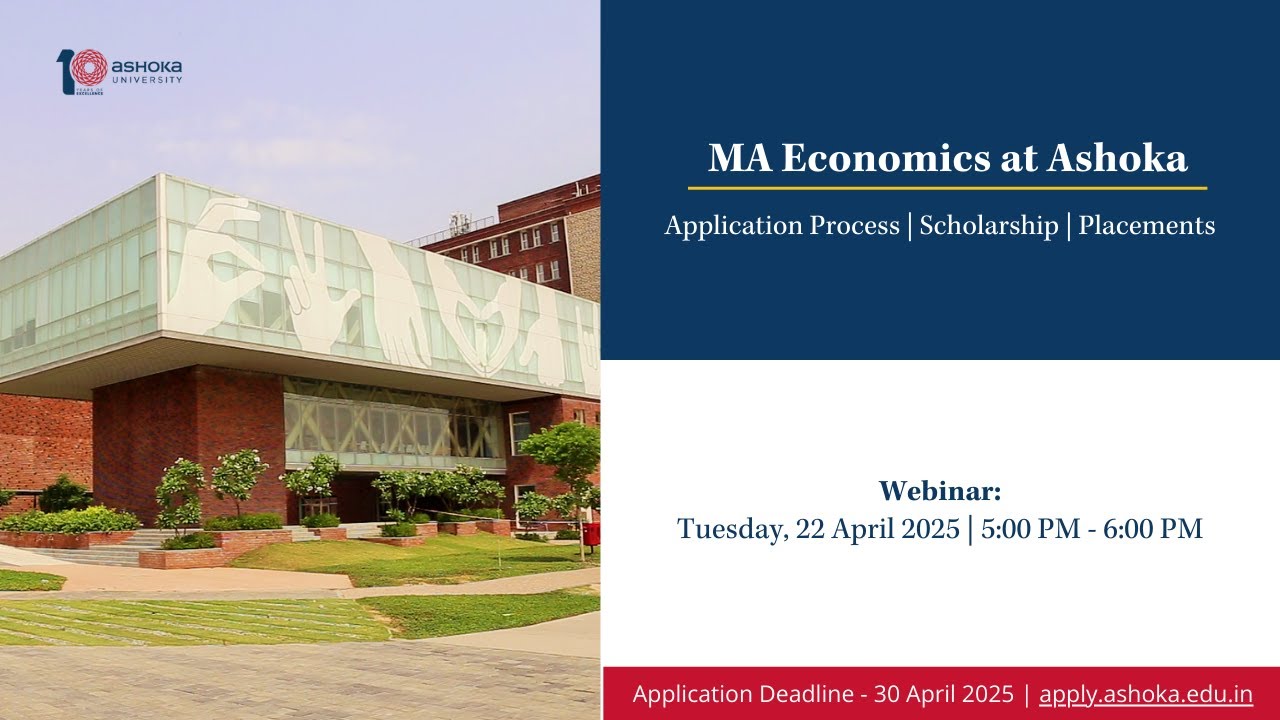 MA Economics at Ashoka: Application Process, Scholarship and Placements