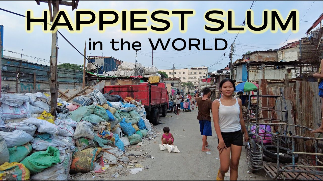 The World's Most HAPPIEST SLUM?