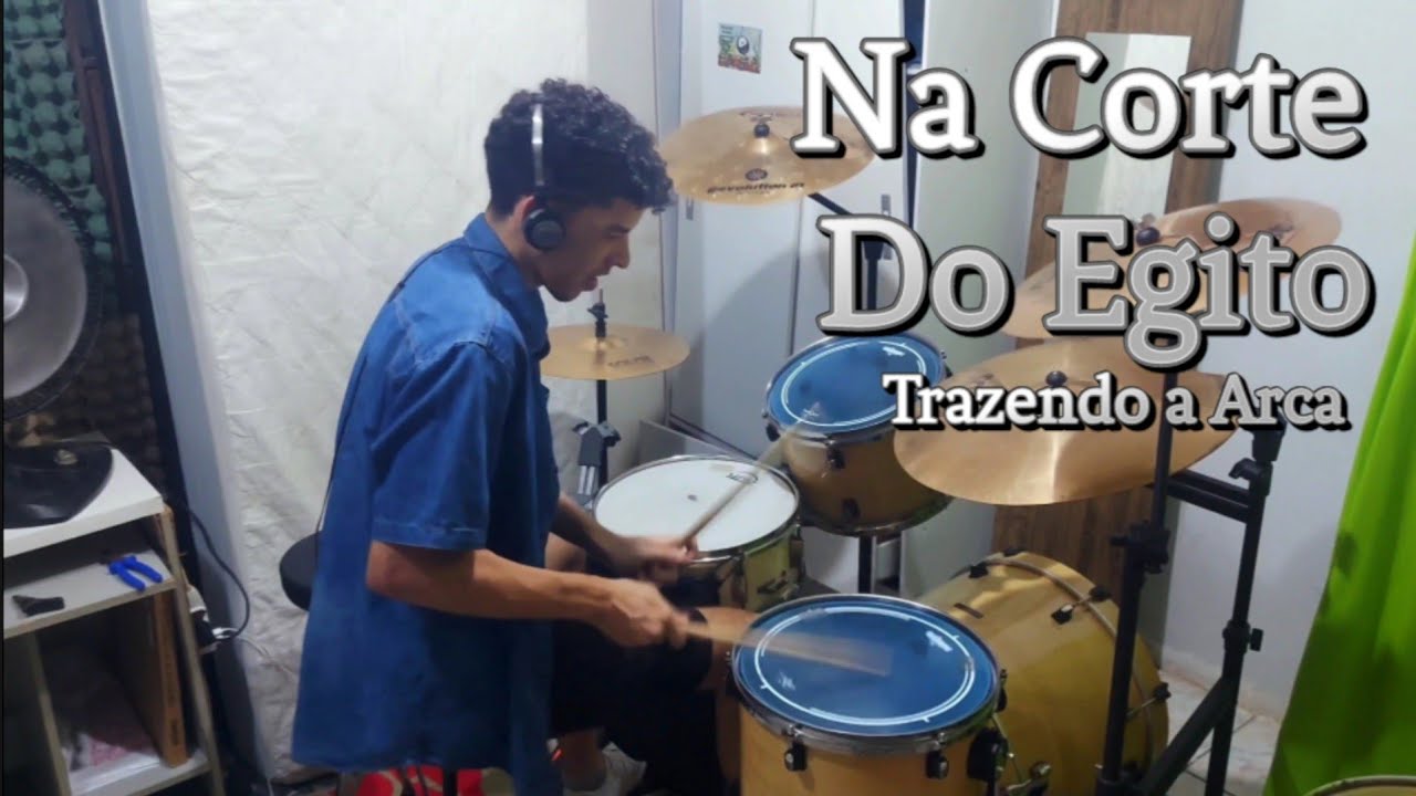 Na Corte Do Egito – Trazendo A Arca | Drum Cover | Jharbas Soares