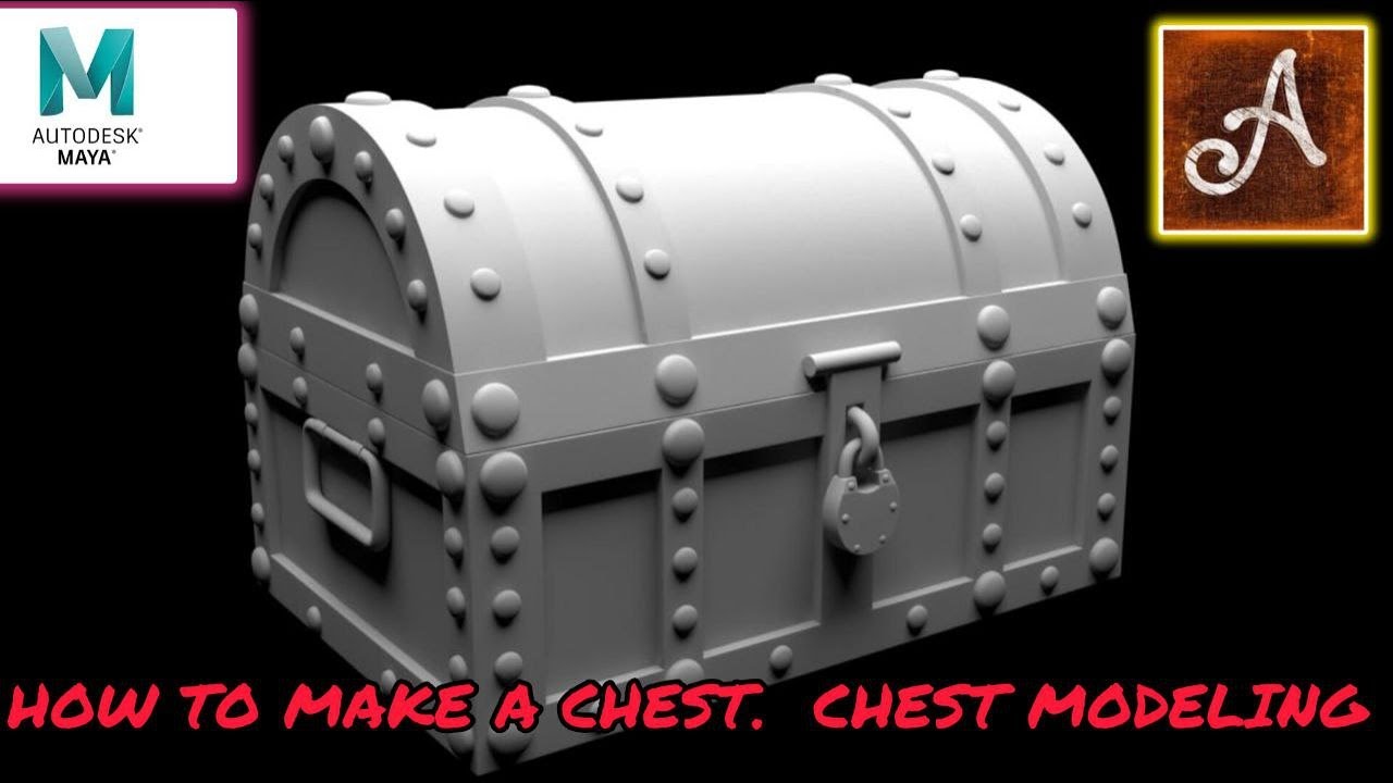 AUTODESK MAYA , HOW TO MAKE A CHEST ,  CHEST MODELING