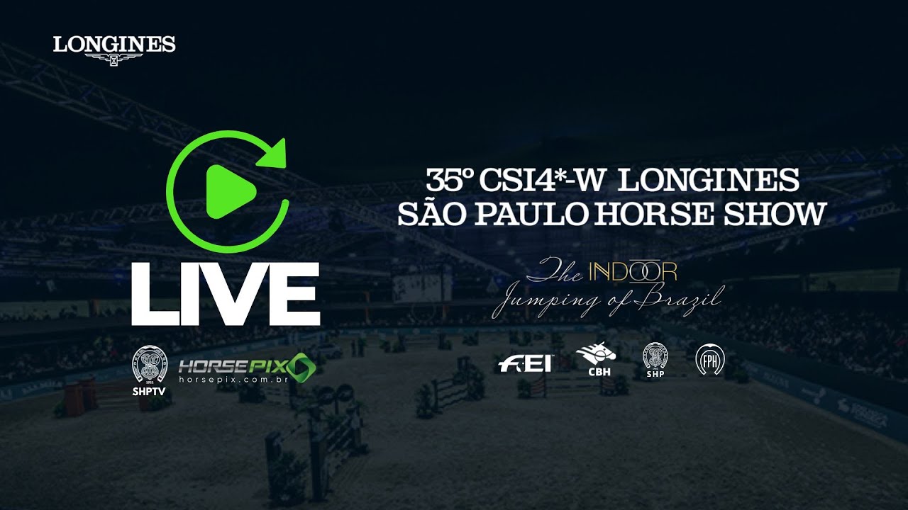 4º DIA - 35° CSI 4* W LONGINES SÃO PAULO HORSE SHOW - INDOOR HORSE JUMPING BRASIL - Horsepix