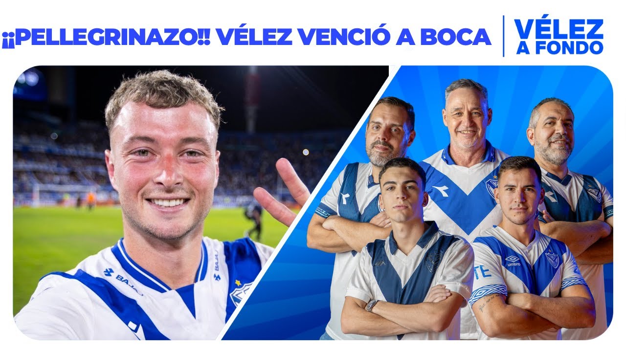 Vélez a Fondo | Programa 09/02/26 | PELLEGRINAZO!!! VÉLEZ VENCIÓ POR 2 A 1 A BOCA