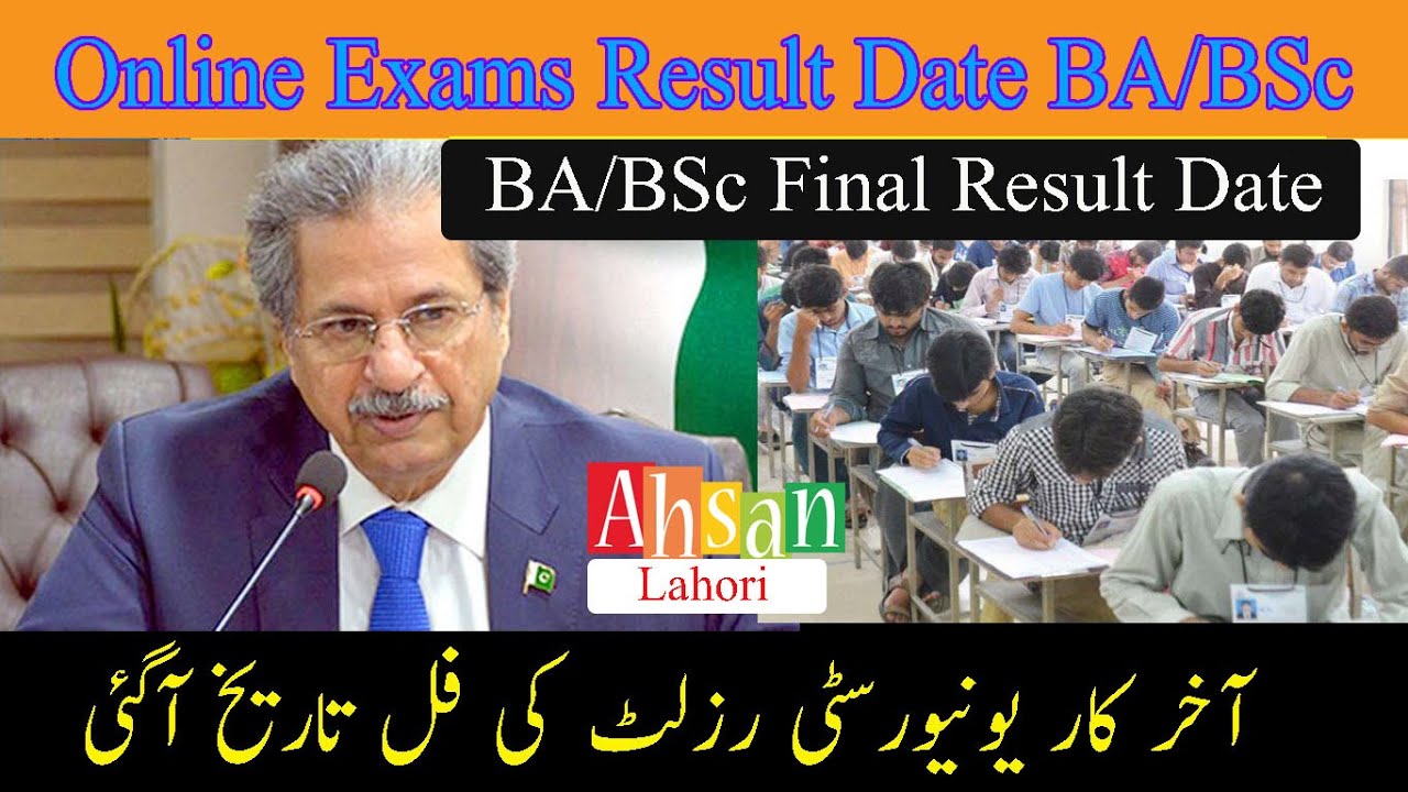 BA/BSc Result Final Date | Fianl Date of Pu Result 2020