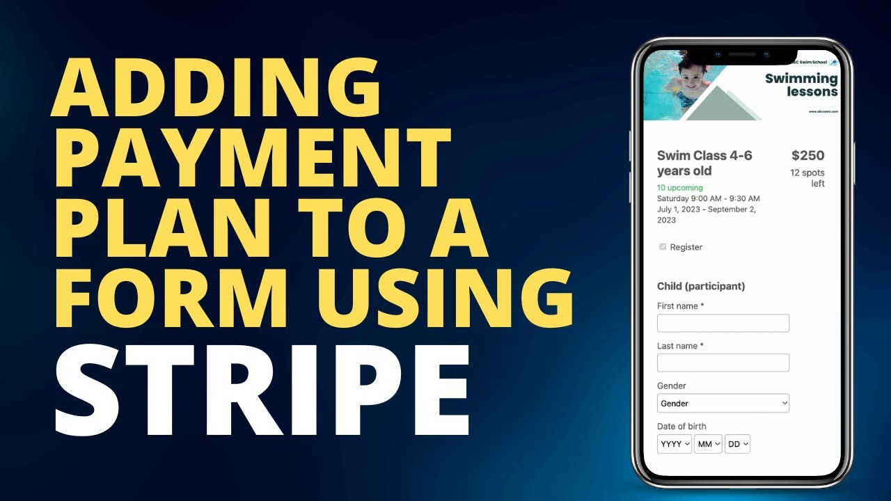 How to add payment plans to my registration form stripe integration