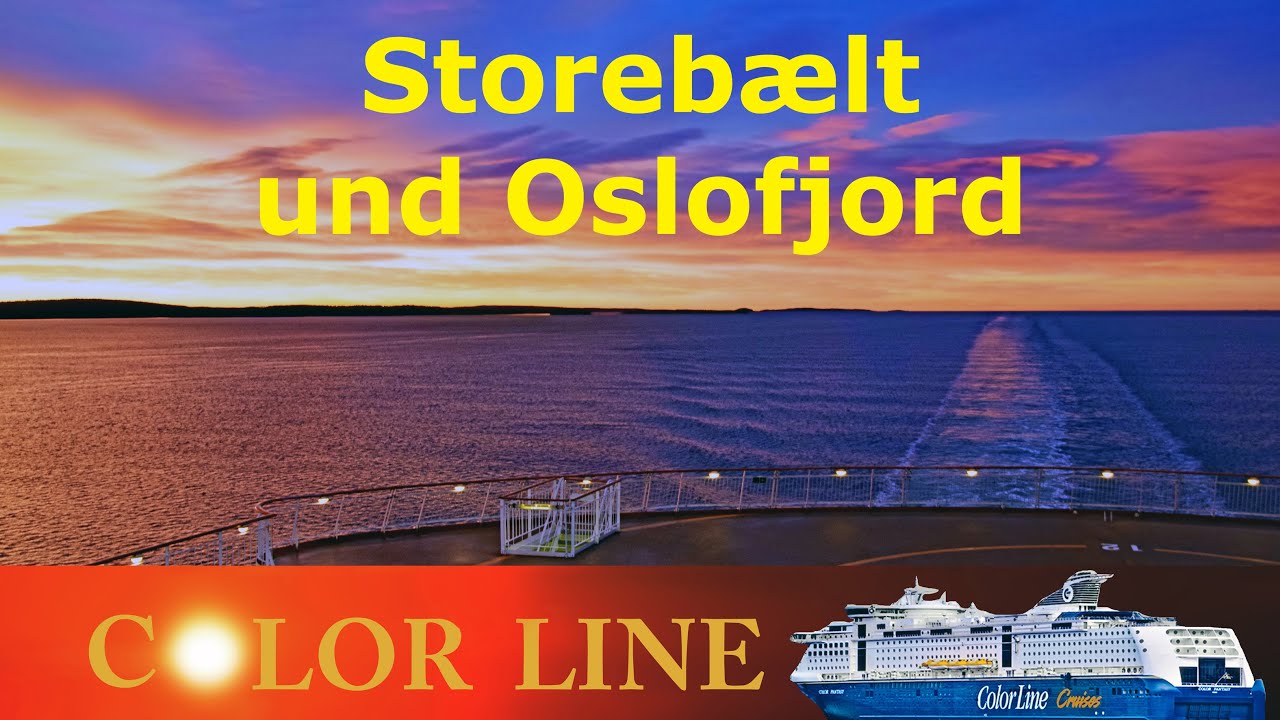Blicke von COLOR FANTASY und COLOR MAGIC auf Storebælt und Oslofjord