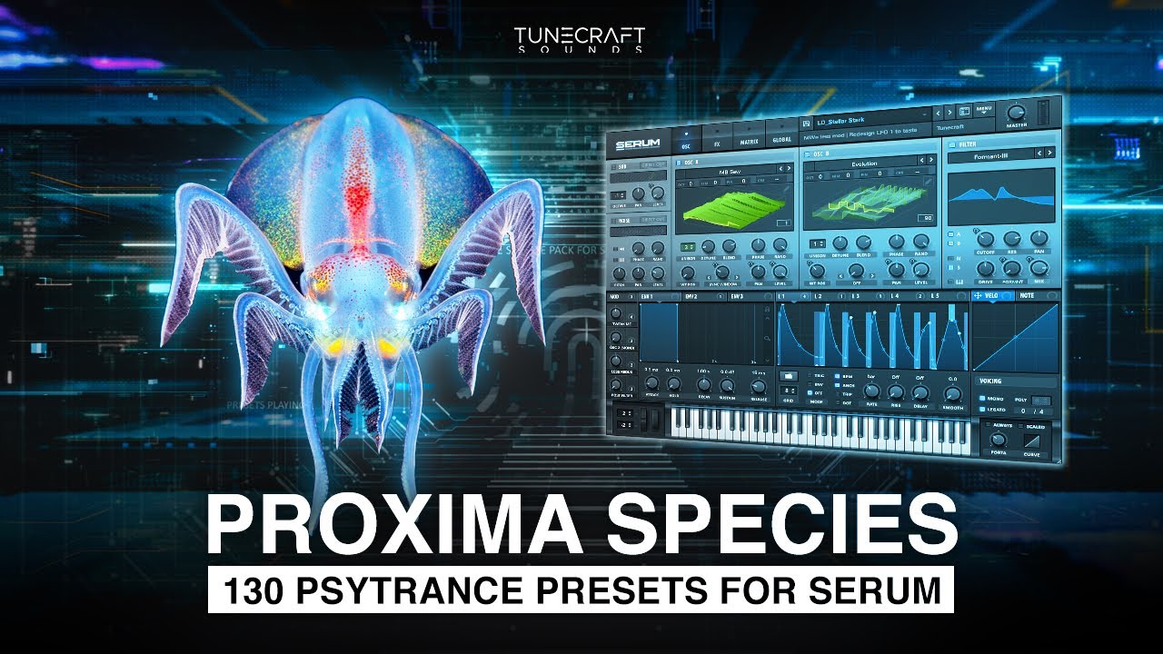 Tunecraft Proxima Species 👽 Psytrance for Serum  | Over 130 Serum presets & Bonus packs