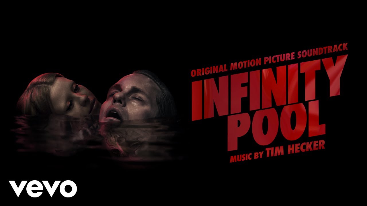 Tim Hecker - The Infinity Pool | Infinity Pool (Original Motion Picture Soundtrack)