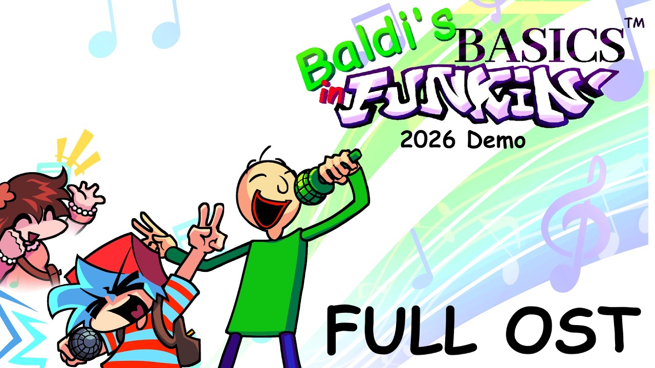 Baldi's Basics in Funkin: 2026 Demo (FULL OST)