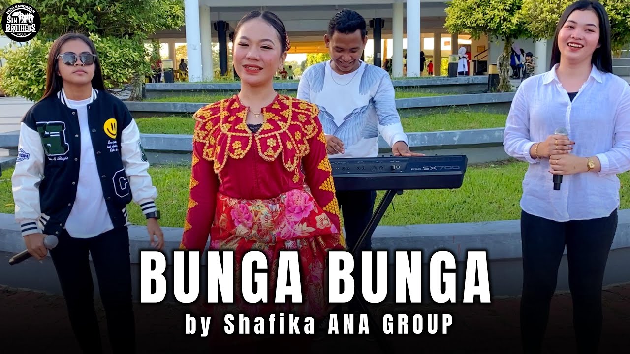 PANGALAY BUNGA BUNGA | SHAFIKA ANA GROUP