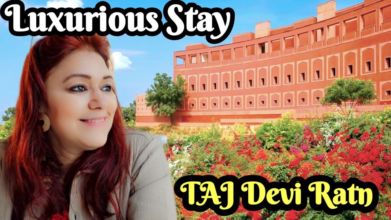Taj Devi Ratn Resort n Spa | Most Luxurious Resort in Jaipur| Full Information | Most Luxurious Stay