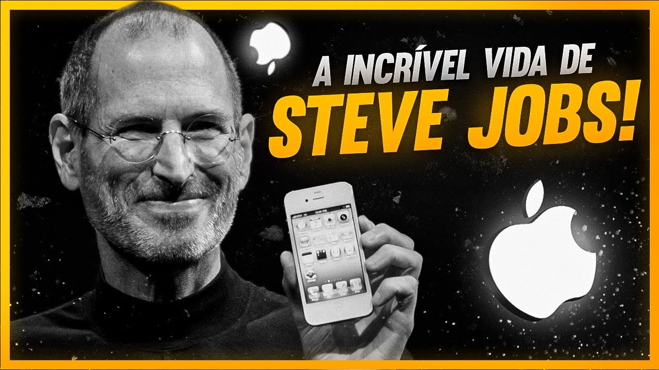 A INCRÍVEL VIDA DE STEVE JOBS | Histórias de Sucesso #05