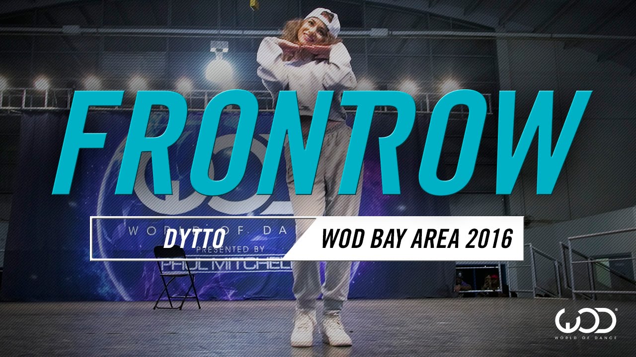 Dytto | FrontRow | World of Dance Bay Area 2016 | #WODBAY16