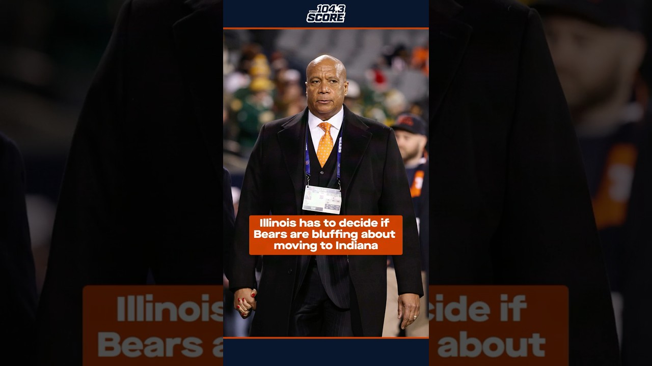 Illinois has to decide if the Bears are bluffing or serious about moving to Indiana