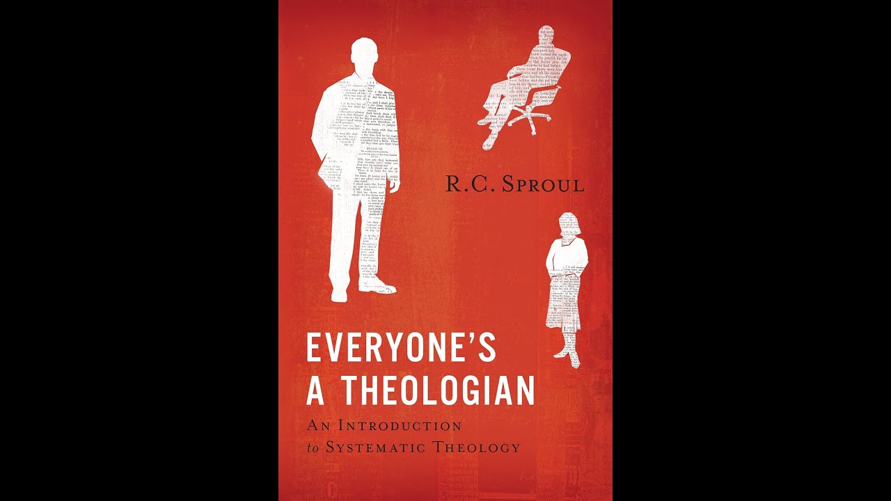 Reformed Theology (#1646): R. C. Sproul’s “Everyone’s a Theologian”