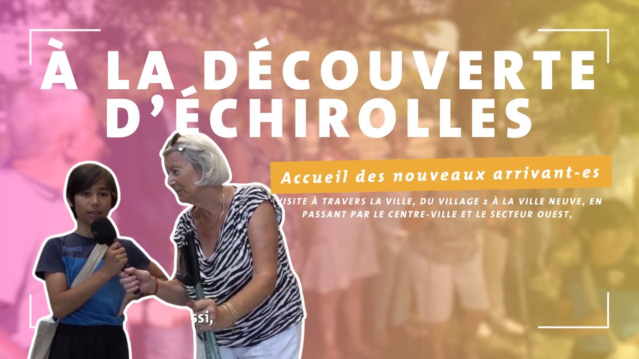 A la d&eacute;couverte d&rsquo;&Eacute;chirolles
