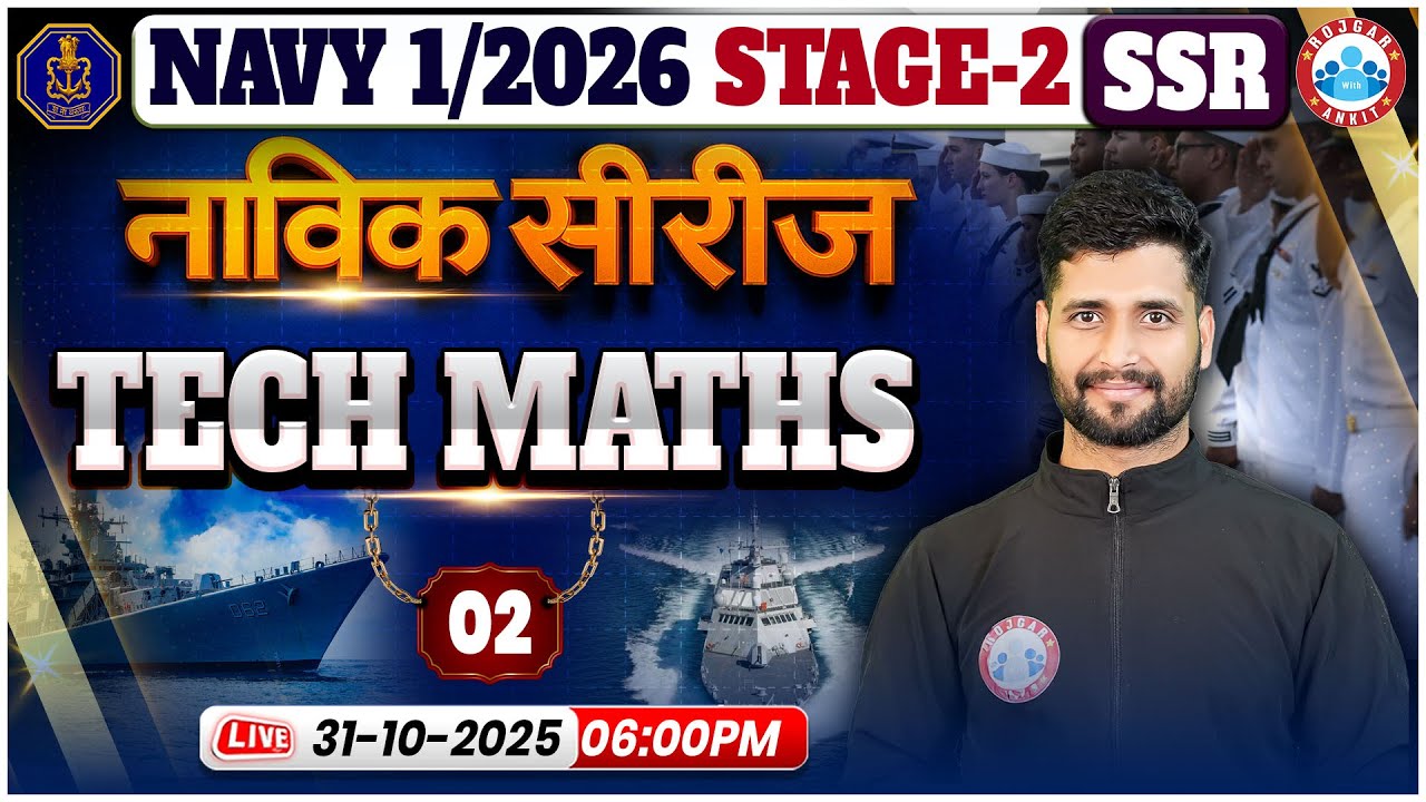 Navy 01 2026 SSR Stage 2 Tech Maths Classes | Navik Series | Maths For Navy Phase 2 By Vishal Sir