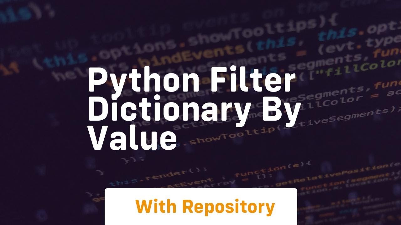 python filter dictionary by value