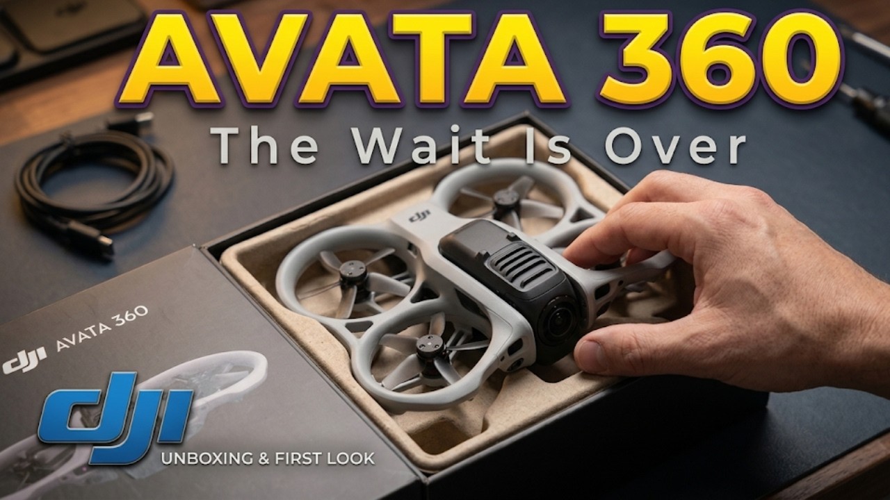 DJI AVATA360 - The Waiting Is Over