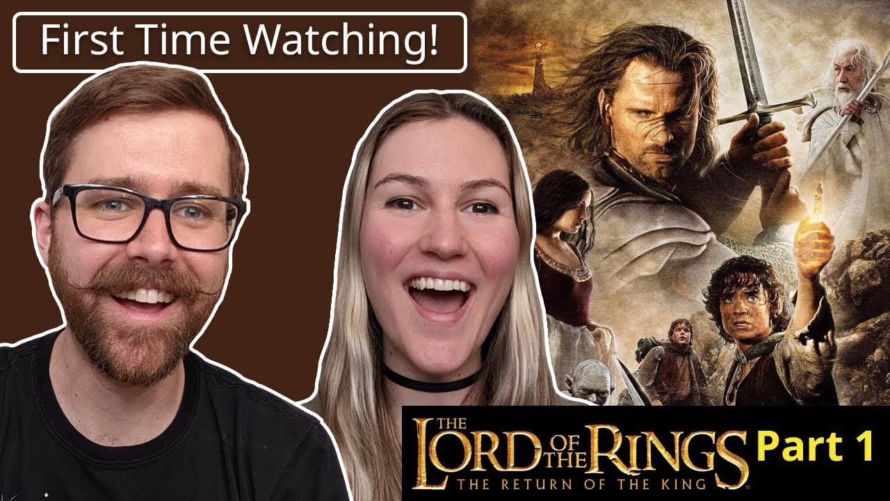 The Lord of the Rings: The Return of the King | Part 1 | First Time Watching! | Movie REACTION!