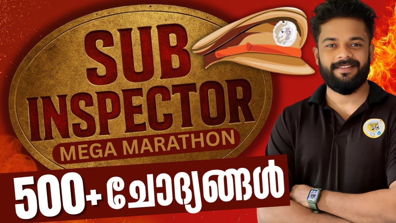 SUB INSPECTOR MEGA MARATHON 500+ SPECIAL TOPICS ചോദ്യങ്ങൾ | SI MAINS | Knowledge Factory PSC