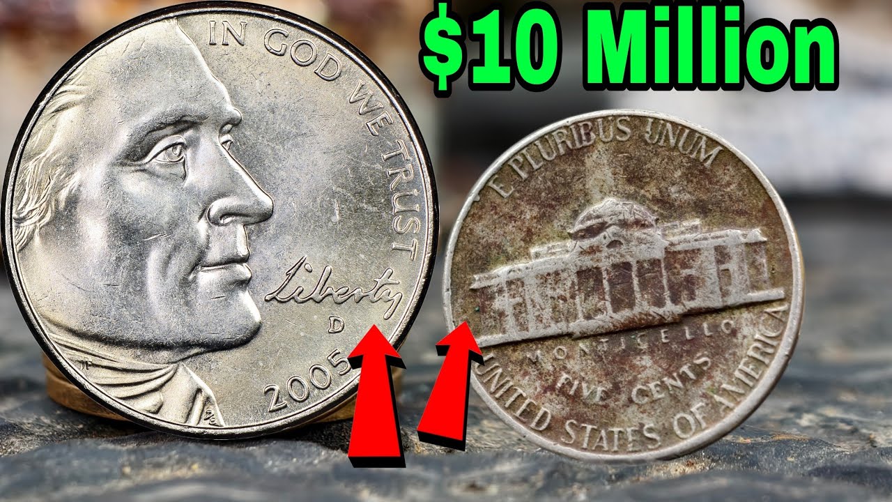 Do you have Commemorative Jefferson Nickel Coins Rare Jefferson Nickel Coins could make you Rich!
