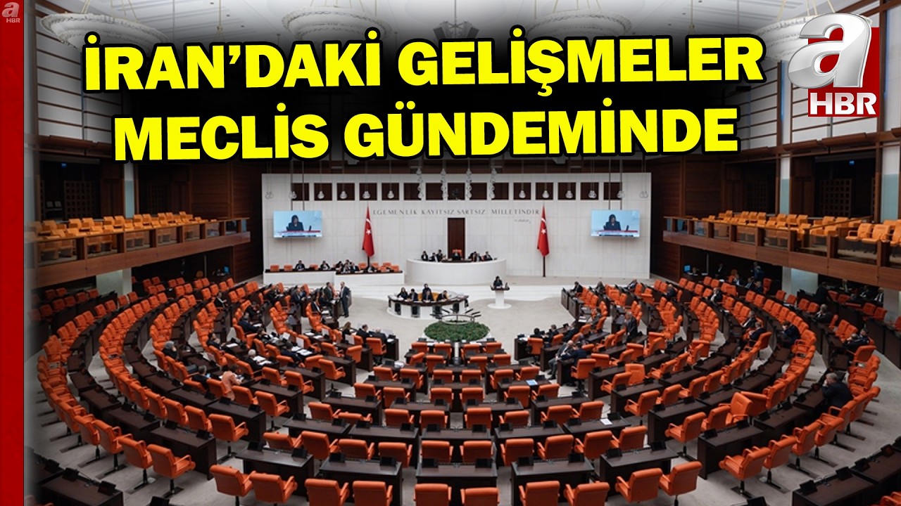 İran Savaşında Türkiye Hangi Önlemleri Aldı? Bakan Fidan Ve Bakan Güler TBMM'yi Bilgilendirecek