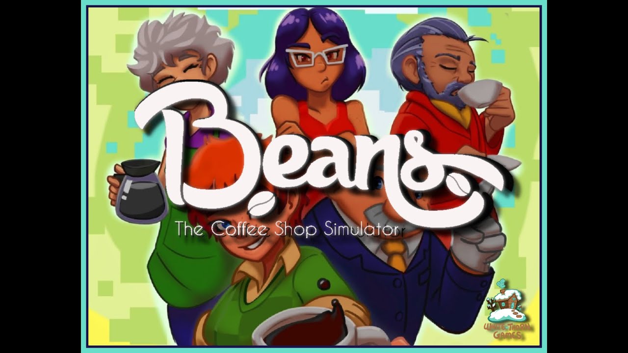 Beans: The Coffee Shop Simulator [EP 00 - Demo] I One and Done