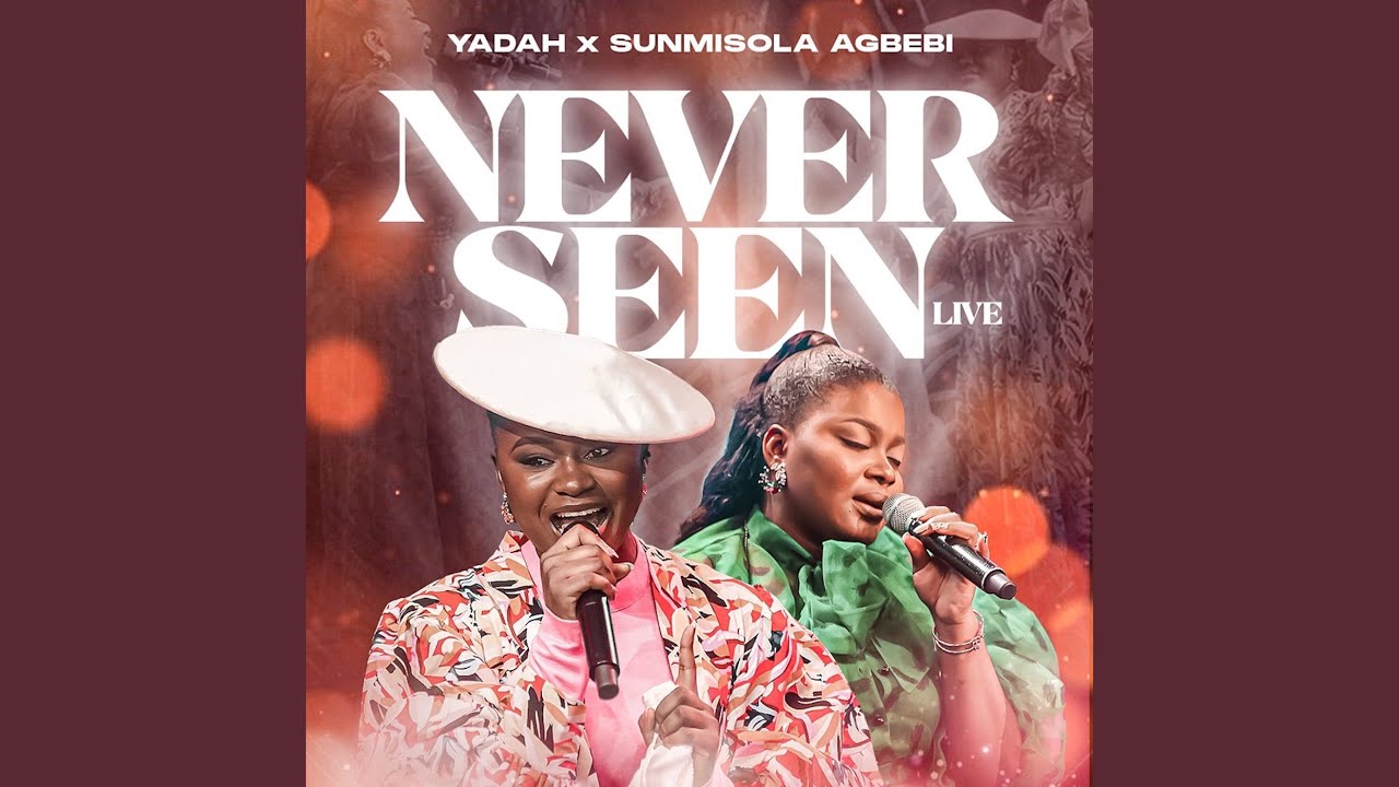 Never Seen (Live)