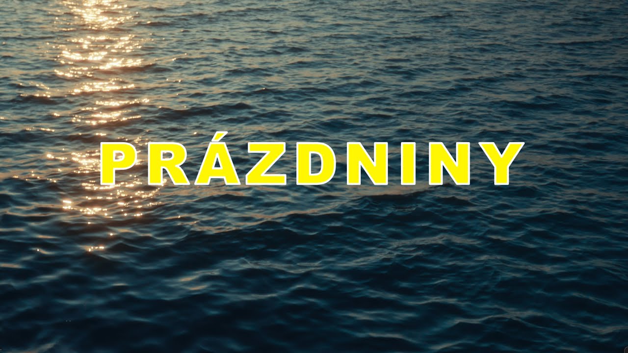 PRÁZDNINY (FILM O LÉTĚ)