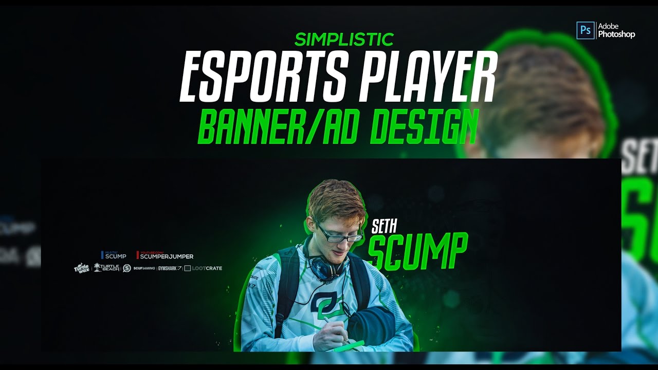 Photoshop Tutorial: Simplistic Esports Player Banner/Ad Design