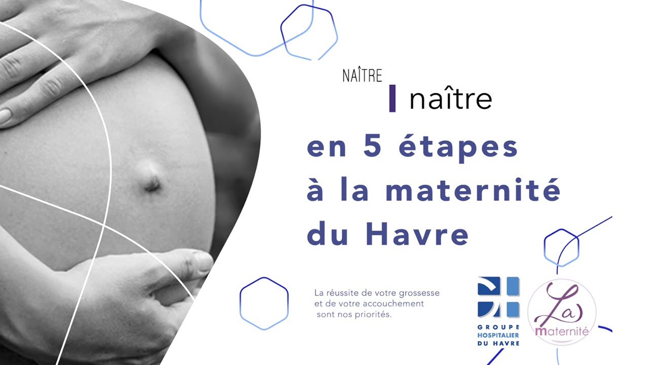 Naître à la maternité du Groupe Hospitalier du Havre