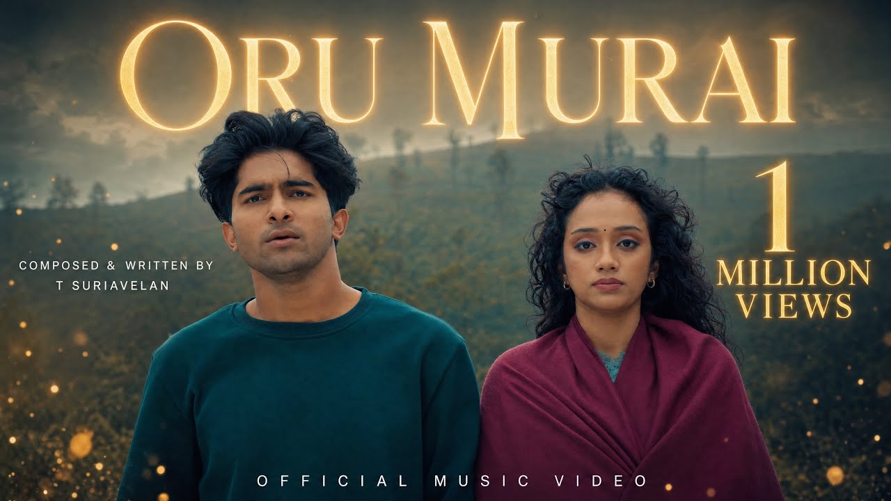 Oru Murai From &ldquo;Must Date The Playboy&rdquo; Official Music Video - T Suriavelan | Sireesha Bhagavatula