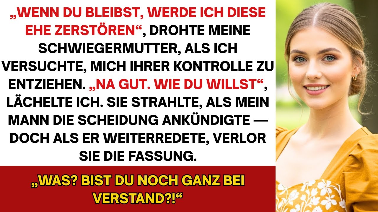 Meine Schwiegermutter drohte uns mit Ruin, wenn ich mich nicht scheiden ließe; tat ich's, brach sie…