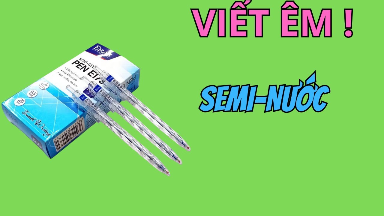 Mở hộp Review bút bi Semi nước ERRAS 0.5mm - Viết êm, giá rẻ !