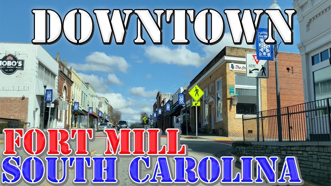 Fort Mill - South Carolina - 4K Downtown Drive