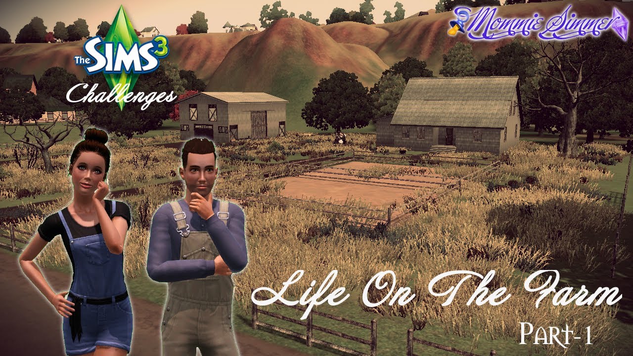 The Sims 3 Challenges: Life on the Farm Pt 1