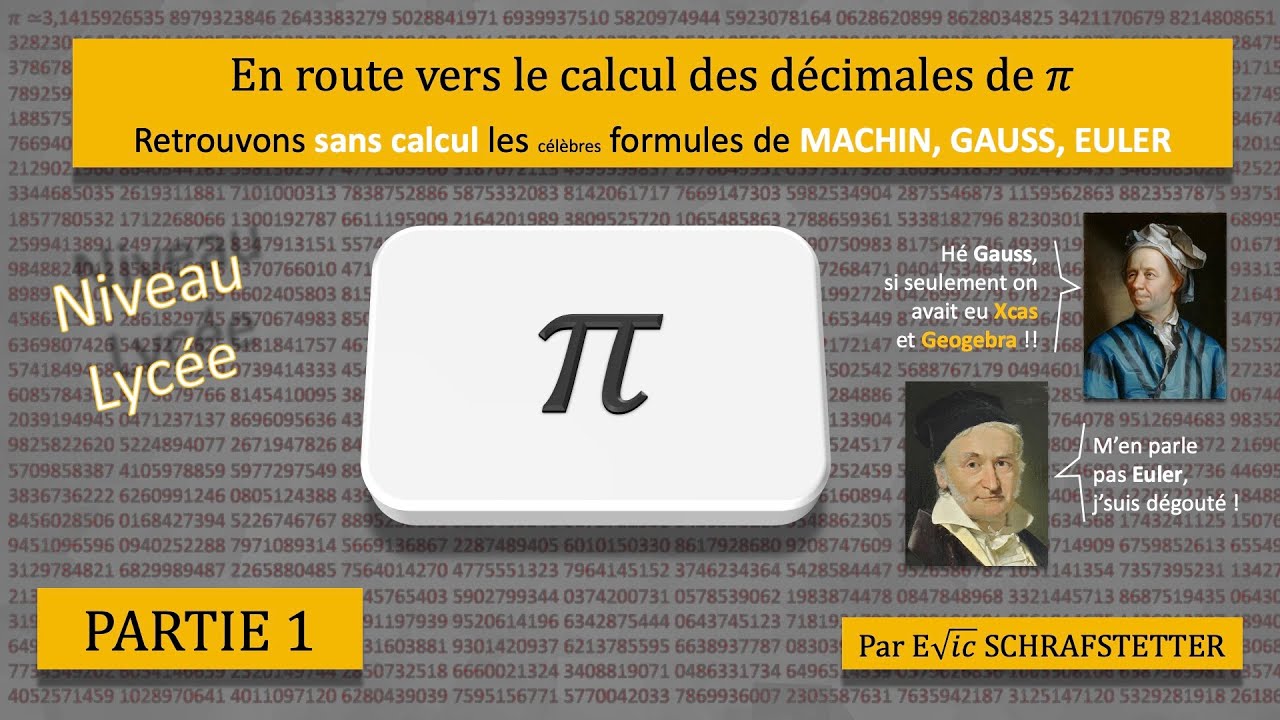 En route vers les décimales de Pi : partie 1 - découvrons les formules de MACHIN