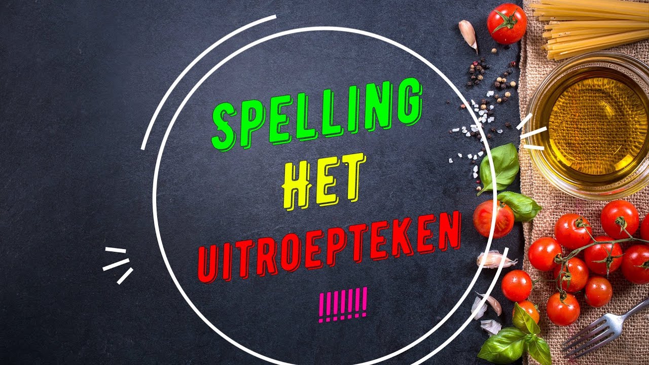 Spelling: Het uitroepteken