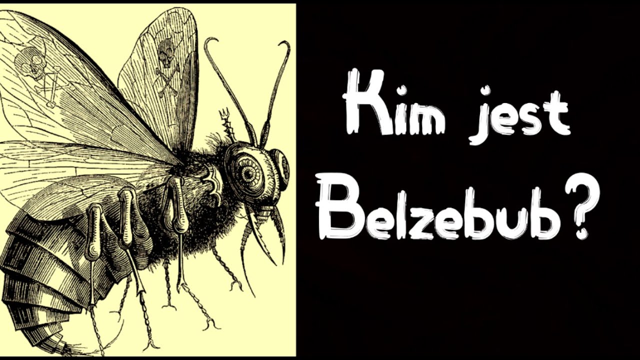 Kim jest Demon Belzebub? Władca Much! [PL]
