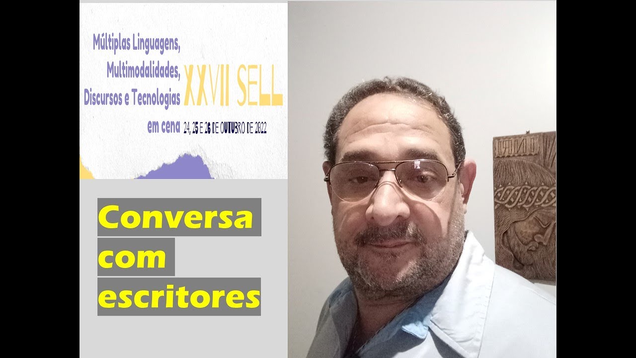 Carlos Alberto Suniga | Conversa com Escritores | XXVII SELL | UNIR |
