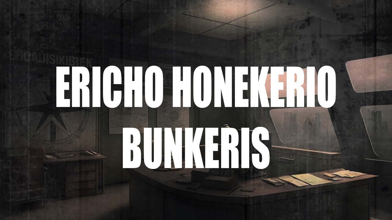 Praeities Žvalgas - Rytų Vokietijos Lyderio Ericho Honekerio Bunkeris