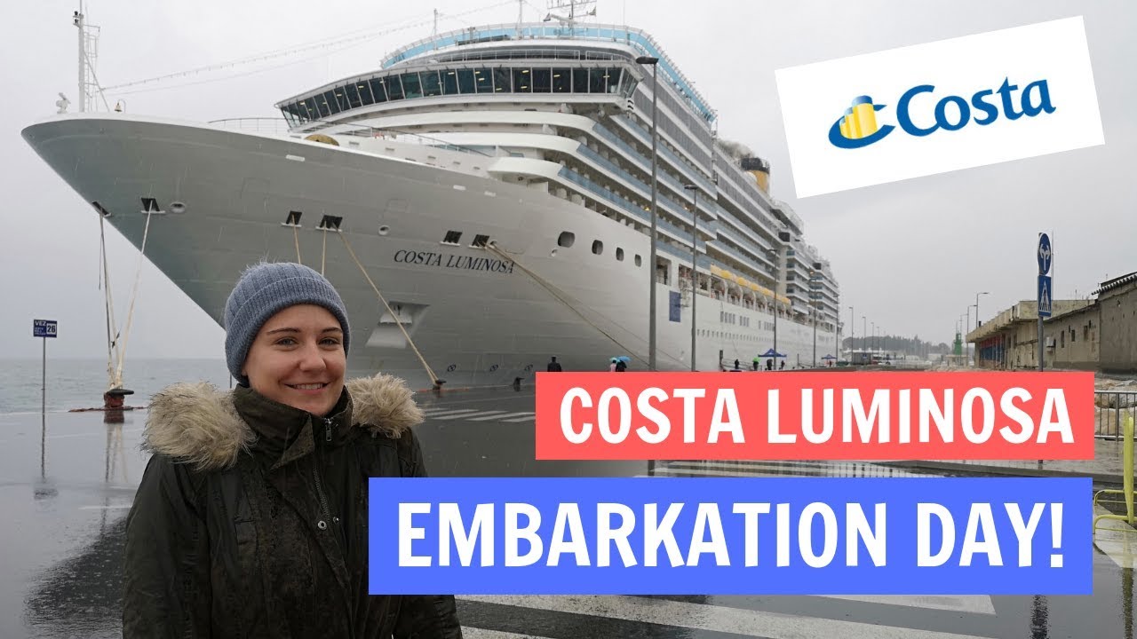 Costa Luminosa Cruise, Embarkation Day