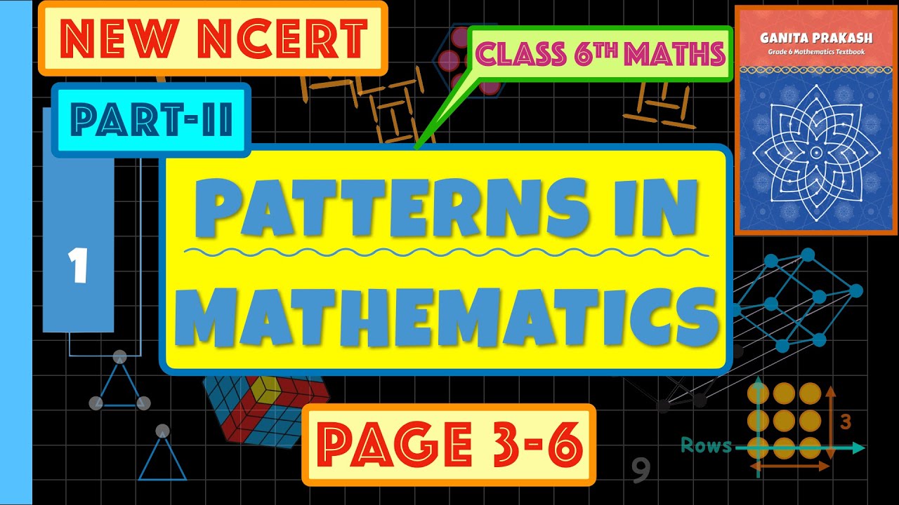 Class 6 Maths Chapter 1 Part 2 | Patterns in Mathematics | Ganita Prakash New NCERT 2024 | Made Easy