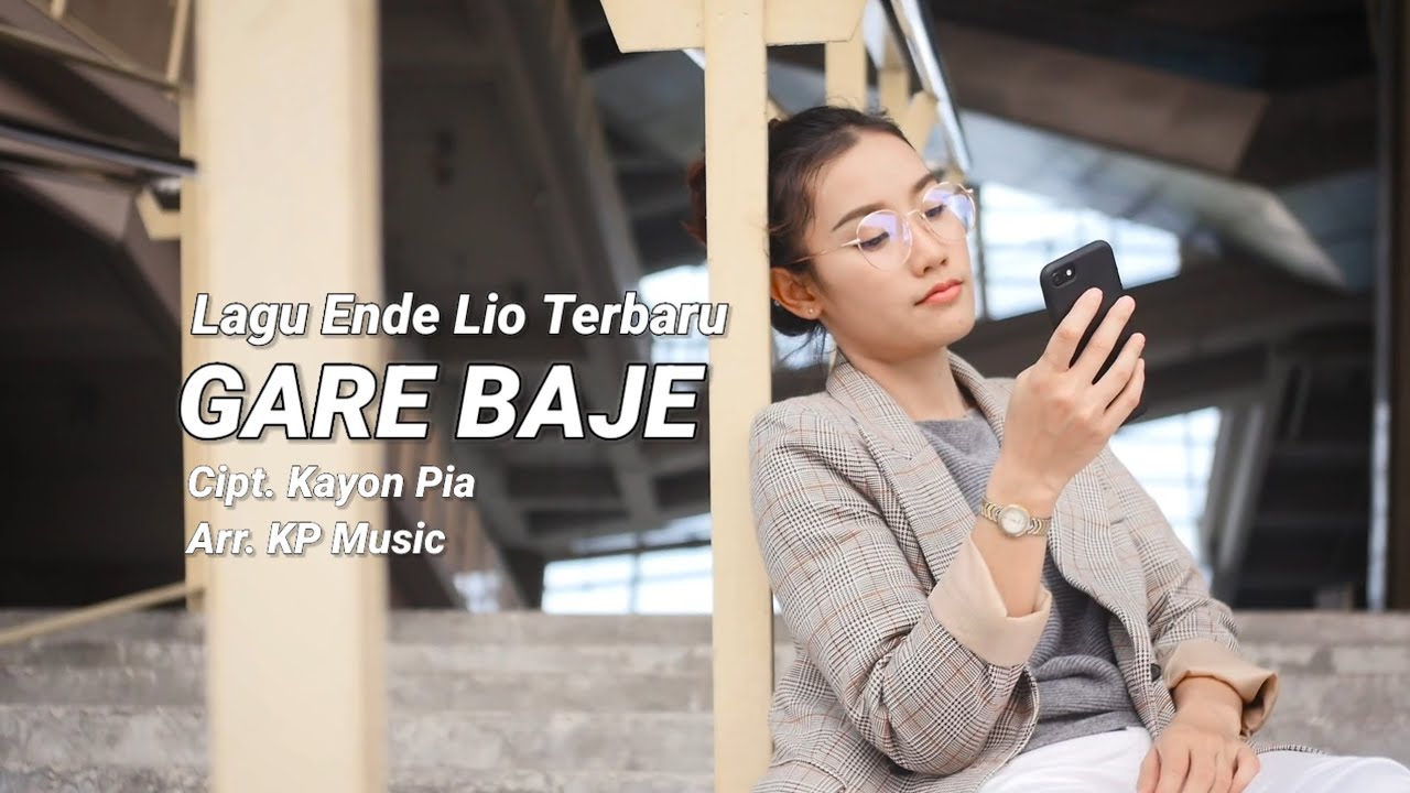 LAGU ENDE LIO TERBARU - GARE BAJE (Cipt. Kayon Pia) KP Music