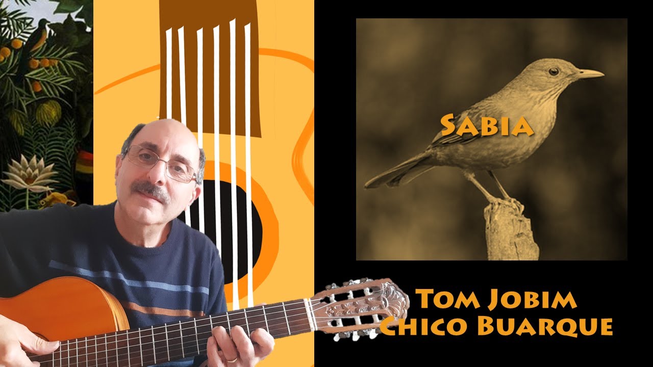 Sabia - Tom Jobim & Chico Buarque - Chord sheet in description