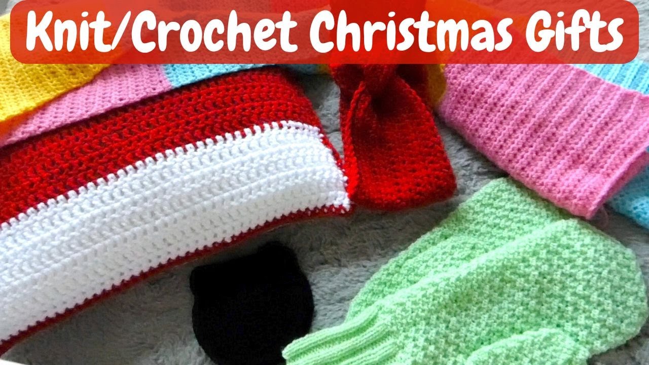 Knitting and Crocheting Last Minute Christmas Gifts